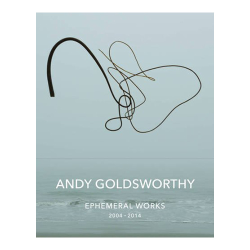 Ephemeral Works by Andy Goldsworthy